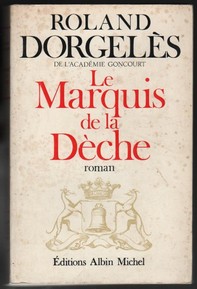 livre Le Marquis de la Dèche